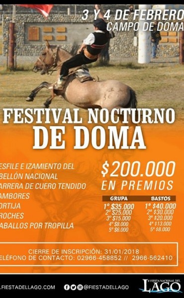Fin de semana con Festival Nocturno de Doma en la 6ta Fiesta Nacional del Lago