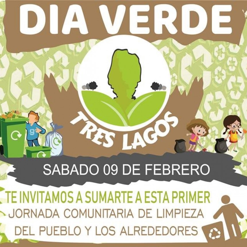 Convocan al Primer &ldquo;D&iacute;a Verde&rdquo; en Tres Lagos