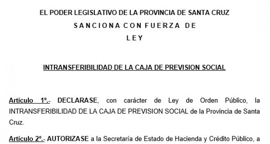 Ingres&oacute; el proyecto de ley para declarar intransferible la caja de jubilaciones