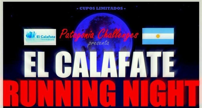 Se viene El Calafate Running Night