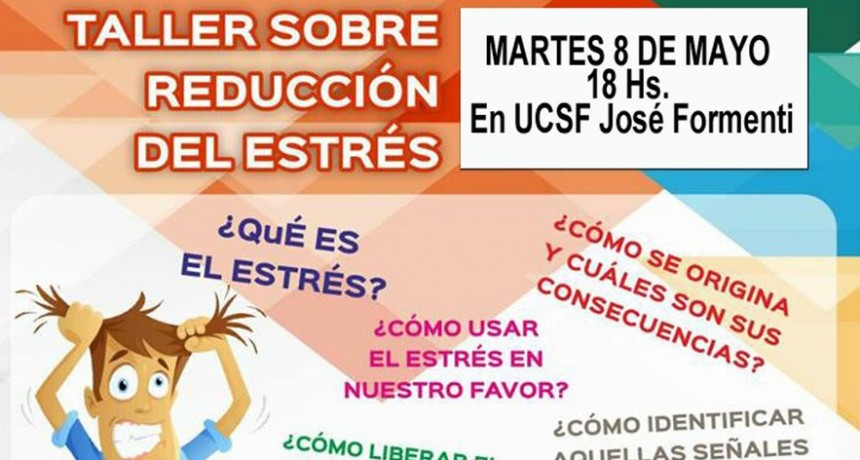 Profesionales brindar&aacute;n herramientas para el manejo del estr&eacute;s.