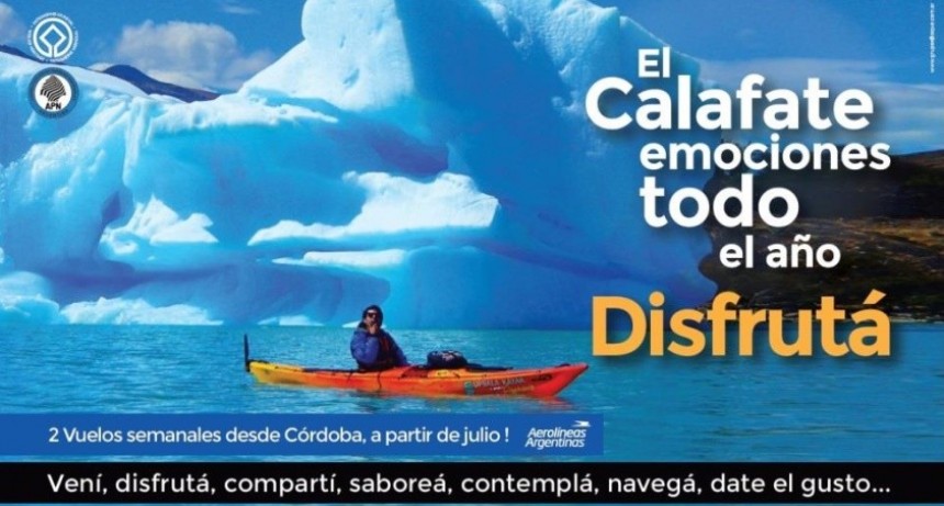 Presentaron la campa&ntilde;a &ldquo;El Calafate Emociones todo el A&ntilde;o&rdquo;