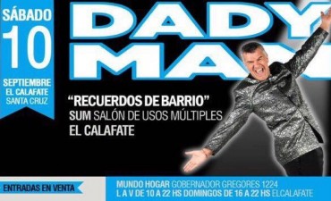Dady Brieva anunci&oacute; su llegada a El Calafate