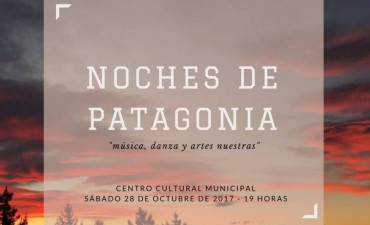 Vuelven las &ldquo;Noches de Patagonia&rdquo;